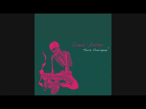 Como Antes - Tania Dominguez PREVIEW