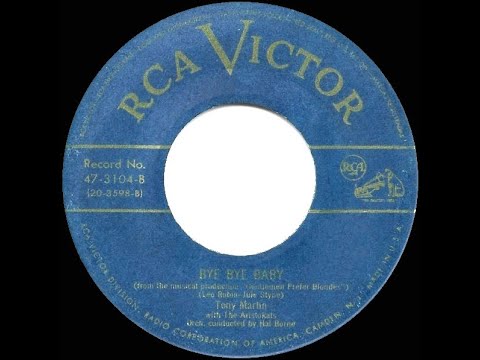 1950 HITS ARCHIVE: Bye Bye Baby - Tony Martin