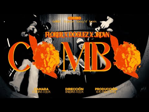 Florer x Doguez x Jrdvn - COMBO (Video Oficial)