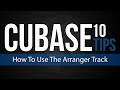 Cubase Tips Arranger Track