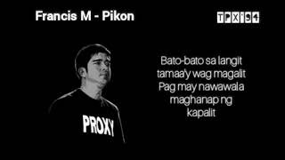 Francis M - Pikon (with lyrics)