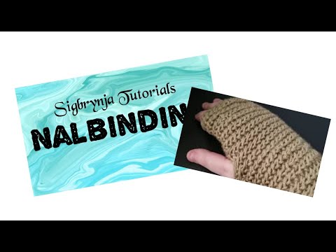 Nalbinding: Fingerless Gloves