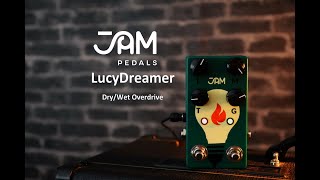 TUBE AMP Like Overdrive JAM Pedals - LucyDreamer Dry/Wet Overdrive