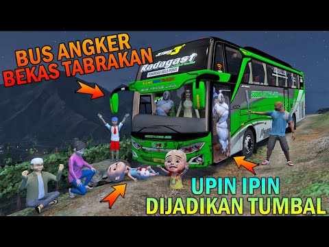 UPIN IPIN JADI TUMBAAL BUS ANGKER PAKAI TABRAK4N, KAK ROS SAD - GTA 5 BOCIL SULTAN
