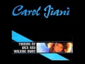 CAROL JIANI   -   Turning My Back And Walking Away   (HQ)