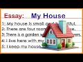 Essay On My House 10 Lines Essay On My House In English My House Essay