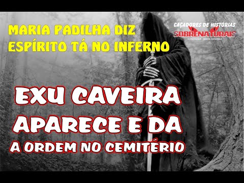 EXU CAVEIRA APARECE E DA ORDEM NO CEMITÉRIO ISOLADO - PARA AJUDAR UMA FAMÍLIA INICIAMOS NO LOCAL.