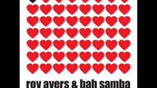 Roy Ayers & Bah Samba - Positive Vibe (Sean McCabe Vocal Mix) HQ