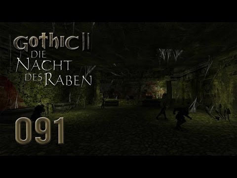 Let's Play Gothic II Gold [Ger/Full-HD] 091 - The House of the Dead Watchers