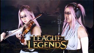 Awaken - League of Legends (Violin &amp; Voice)