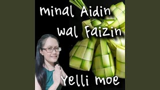 Download lagu Minal Aidin Wal Faizin mp3