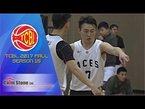 Aces vs Super Saiyans | Saturday 加林石业 - Tcbl 2017 Fall | Week7