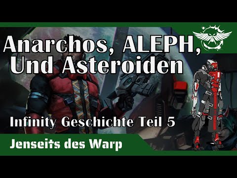 "Jenseits des Warp" - Infinity Geschichte Teil 5: Anarchos, Aleph und Asteroiden