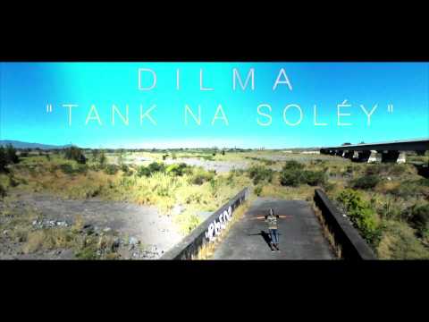 DILMA "Tank Na Soléy" (AOUT 2015)