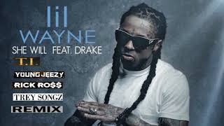 Lil Wayne Feat. Drake, T.I., Young Jeezy, Rick Ross &amp; Trey Songz - She Will (Remix)