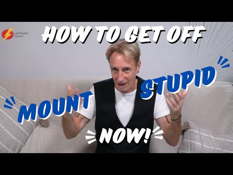 Why Beginners Think They Know Spanish (Mount Stupid Explained!)