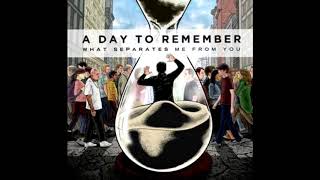 A Day To Remember - It&#39;s Complicated