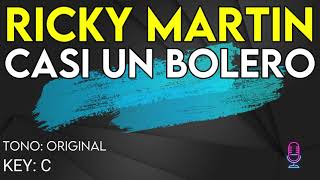Ricky Martin - Casi Un Bolero - Karaoke Instrumental
