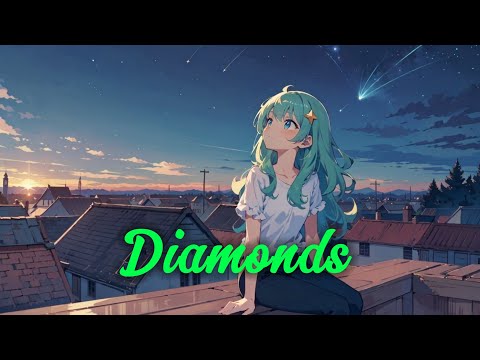 Nightcore - Diamonds