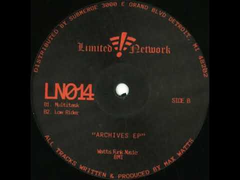 B2. Max Watts - Low Rider [LN014] 12"