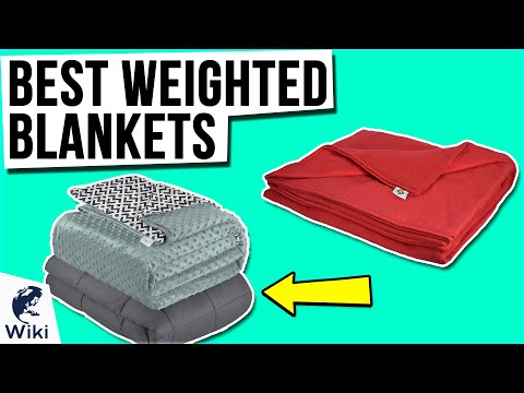 10 Best Weighted Blankets 2020