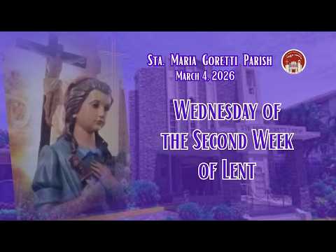 March 4, 2026 / Wednesday of the Second Week of Lent