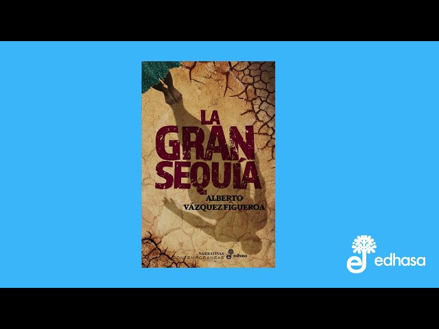 Vídeo relacionado con La gran sequía (Narrativas contemporáneas)