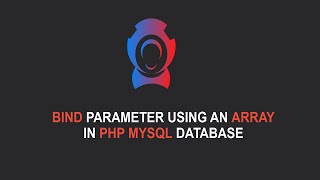 Bind parameter using an array in PHP MYSQL database