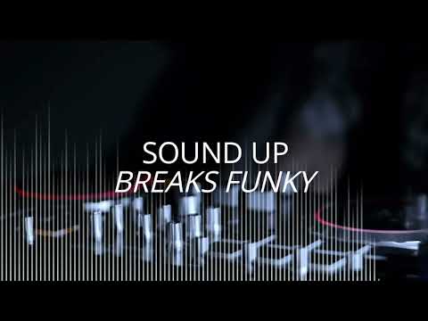 Sound Up_(FerdiSolagRemix)_BreaksFunky!!!