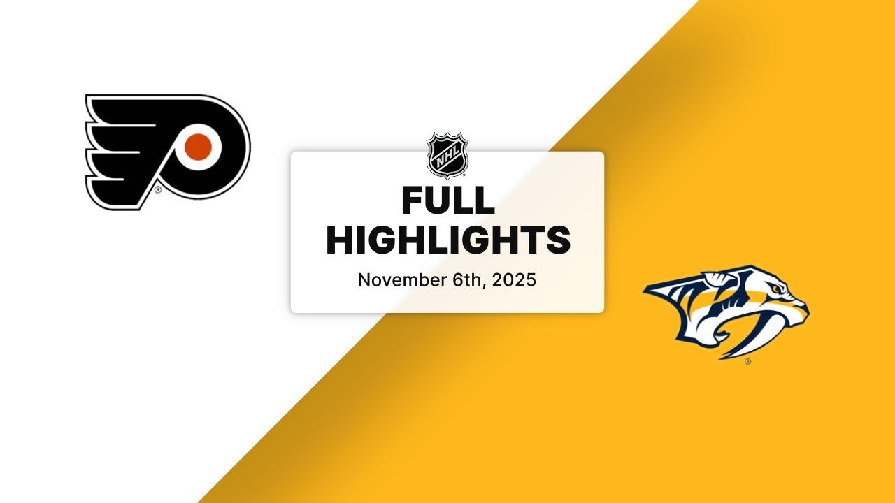 NHL Highlights | Flyers vs. Predators | November 06, 2025