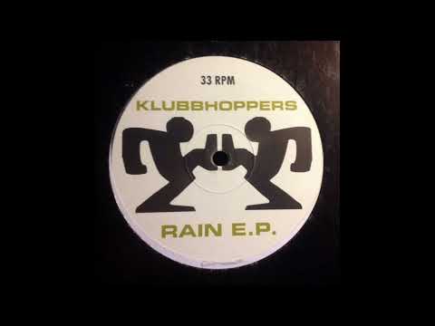 Klubbhoppers - Rain (maxi mix)
