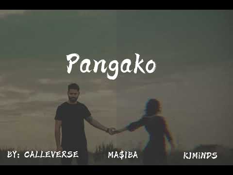 CALLEVERSE " PANGAKO " ft. MA$IBA, KJMiNDS