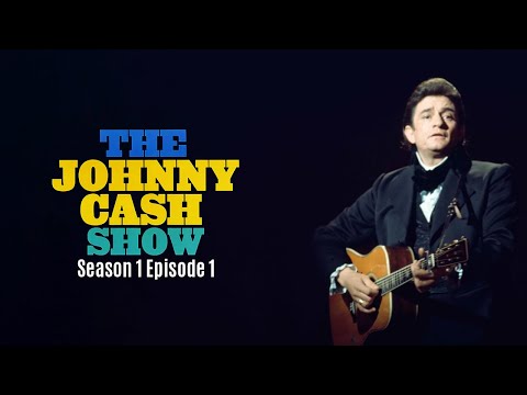 Episode 1 Season 1 - The Johnny Cash Show | The Johnny Cash Show | ABC TV Show 1969