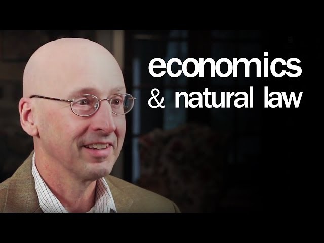 Economics and Natural Law — Paul Cleveland, PhD