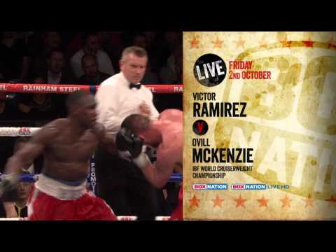 Promo: Ovill McKenzie v Victor Ramirez - 2am this Friday night!
