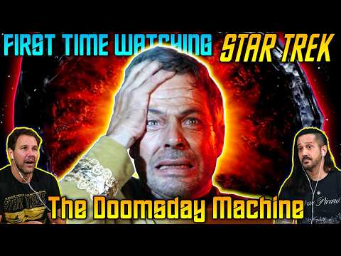 The Doomsday Machine | First Time Watching Star Trek Reaction | Episode 35 TOS (S02E06) #startrek