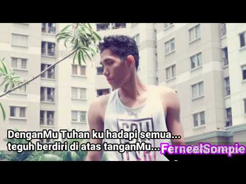TERCIPTA UNTUKMU - FERNEEL SOMPIE (song by Tenny MTC inter). Video photo lyric version. LBUAlbum2018