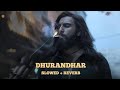 DHURANDHAR - TITLE TRACK RANVEER SINGH SHASHWAT SACHDEV 