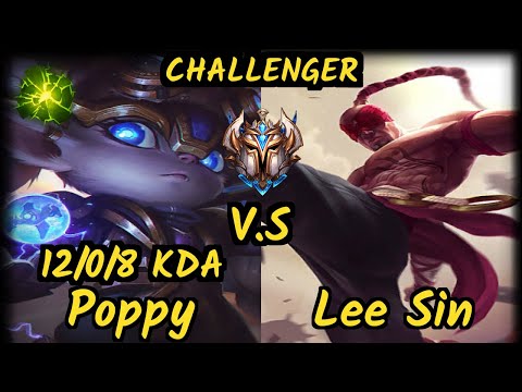 AnDa (POPPY) vs LEE SIN - 12/0/8 KDA JUNGLE CHALLENGER GAMEPLAY - NA