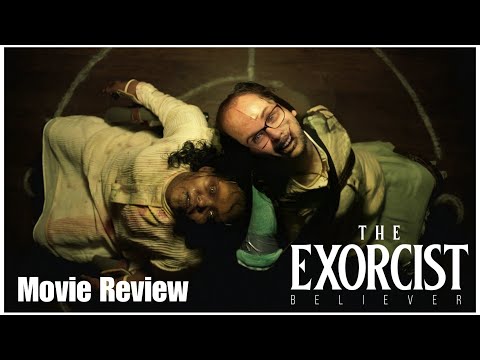 The Exorcist: Believer - Movie Review