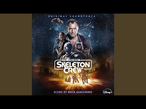 Suite from Star Wars: Skeleton Crew