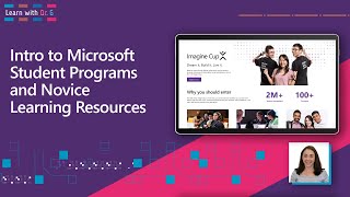 Intro to Microsoft Student Programs and Novice Learning Resources