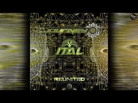 Ital & JourneyOM - Reunited