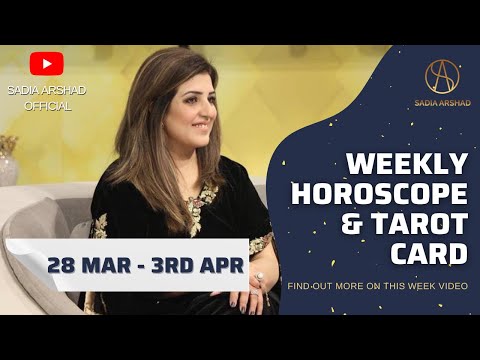 Weekly Horoscope | 28th Mar - 3rd Apr 2022 | Ye Hafta Kaisa Rahe Ga | Tarot Card