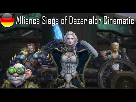 Alliance Siege of Dazar'alor Cinematic (Deutsch)