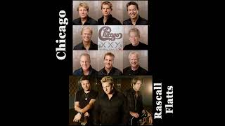 Love Will Come Back ( Remastered )CHICAGO with Rascal Flatts
