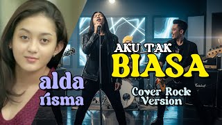 Download lagu AKU TAK BIASA - Alda Risma | Cover by Shantirava Vox Rock Version mp3
