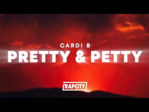 Cardi B - Pretty & Petty (Lyrics)