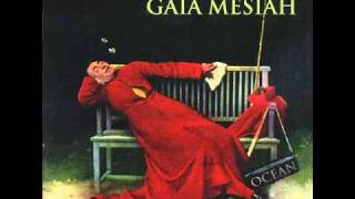 Gaia Mesiah - Black Bridge