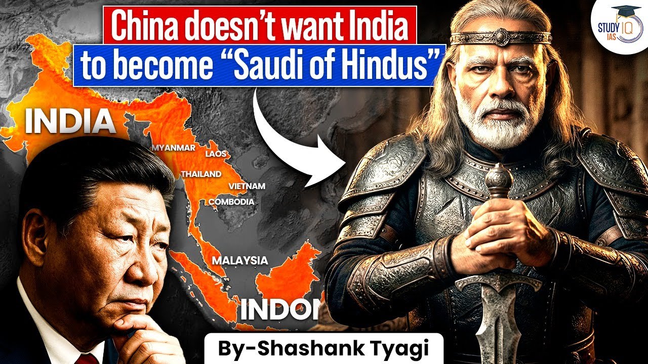 Why China Fears India Becoming the “Saudi Arabia of Hinduism”? | Power, Pilgrimage & Geopolitics